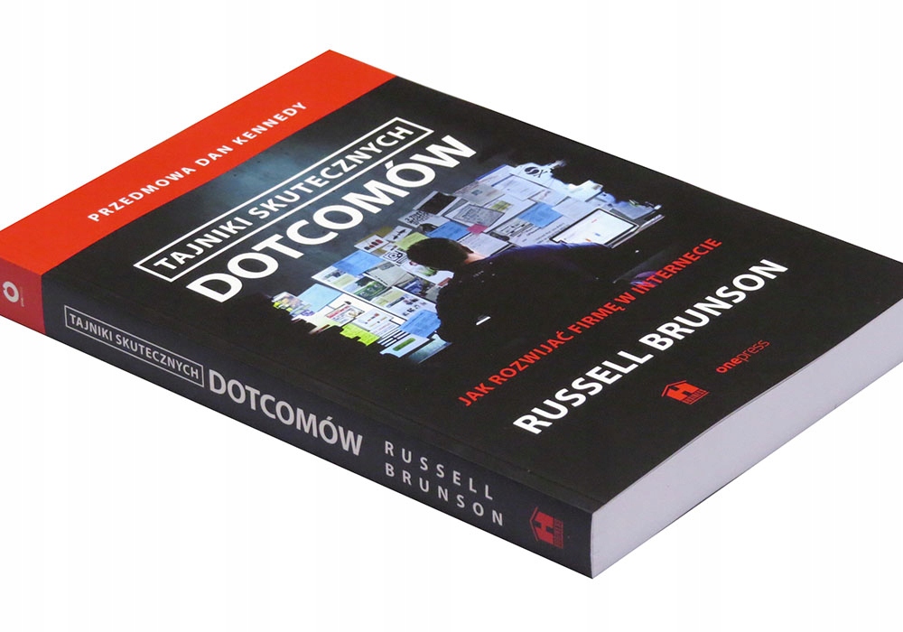 

Tajniki skutecznych dotcomów. Jak rozwijać