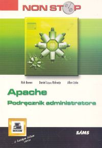 Apache Podręcznik administratora Non Stop Bowen