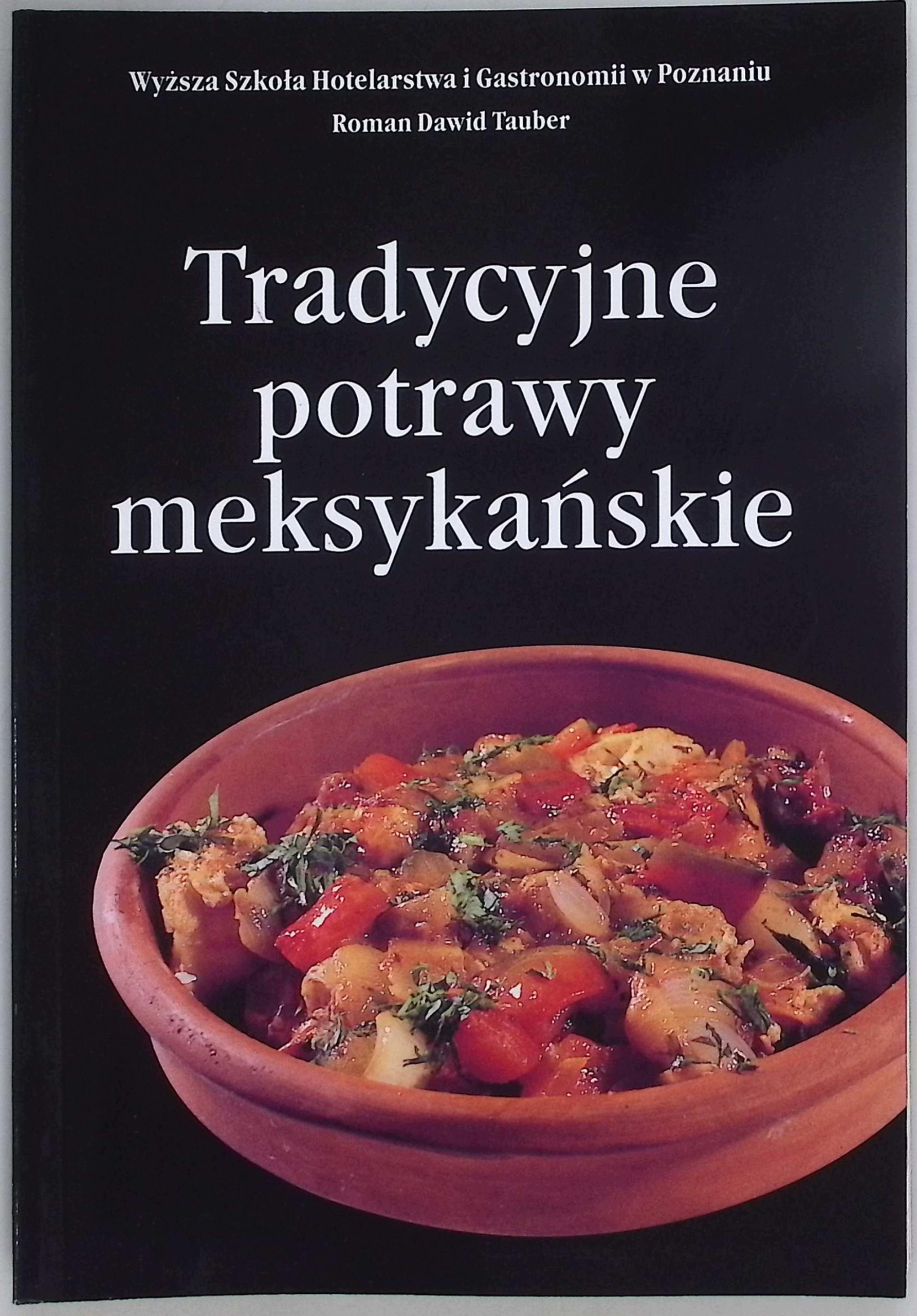 Tradycyjne potrawy meksykańskie