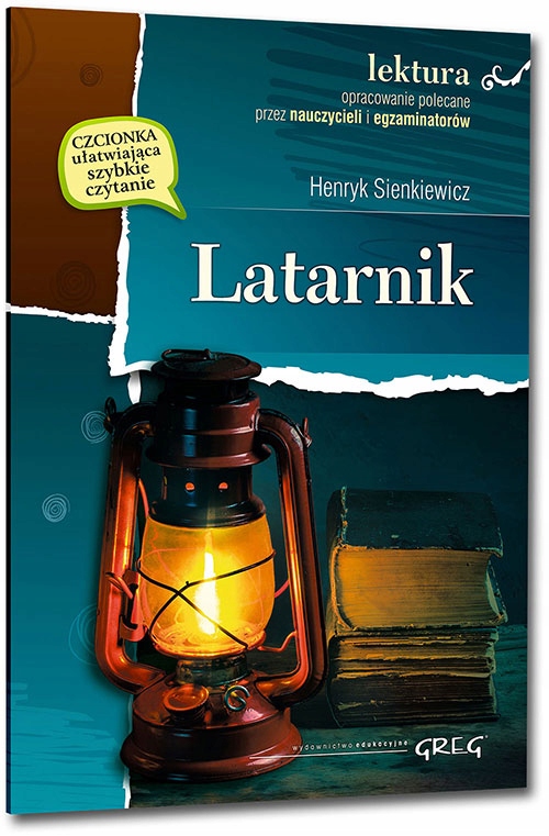 LATARNIK / HENRYK SIENKIEWICZ / LEKTURA