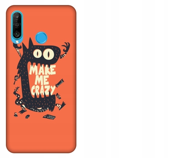 

Etui pokrowiec Huawei P30 Lite Make me crazy