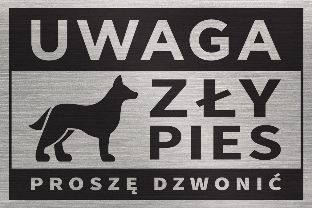 

Tabliczka Uwaga Zły Pies Proszę Dzwonić 30x20 cm