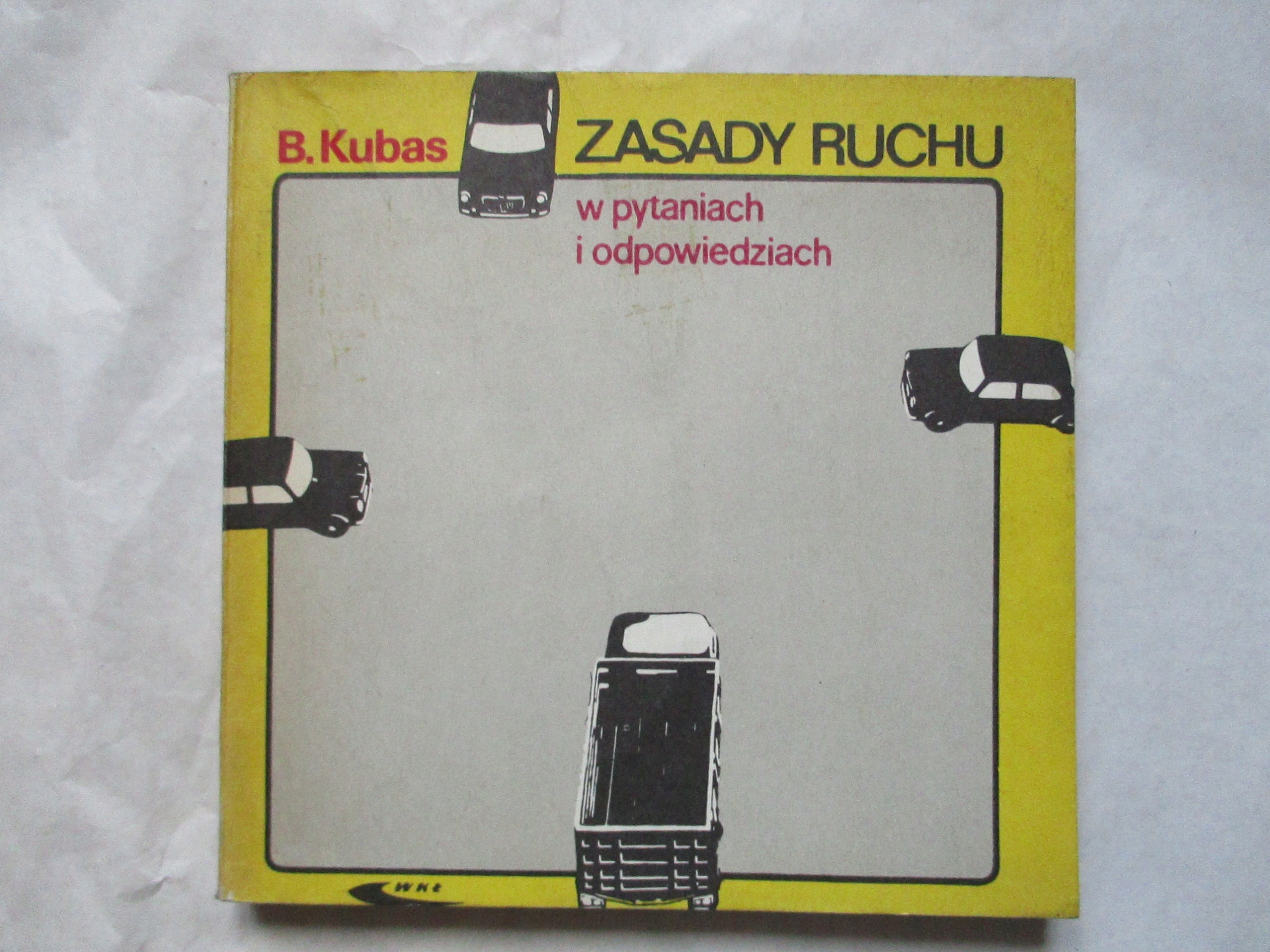 ZASADY RUCHU W PYTANIACH I ODPOWIEDZIACH Kubas