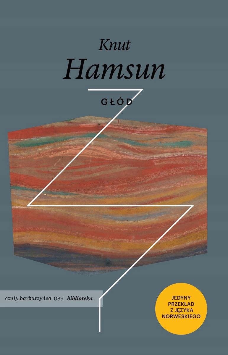 Głód wyd. 2023 Knut Hamsun