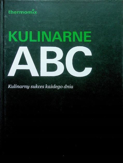 Praca Zbiorowa - Kulinarne ABC