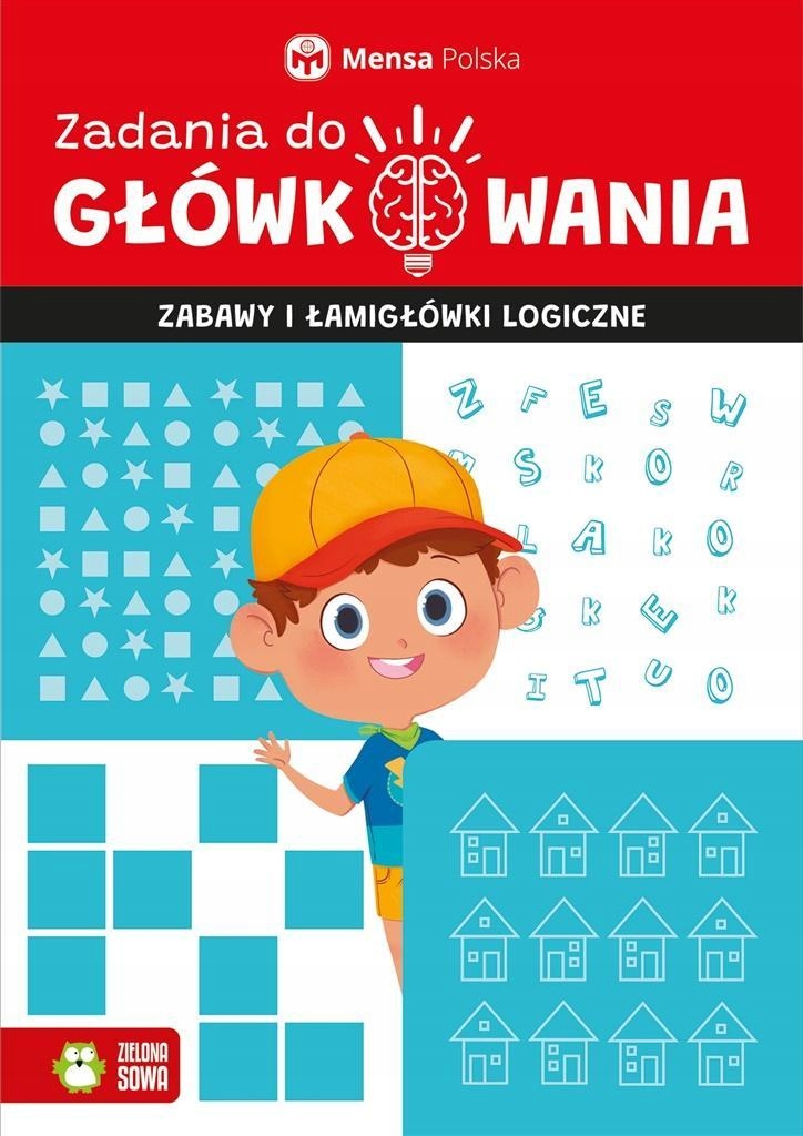 

Zadania Do Główkowania. Zabawy I Łamigłówki