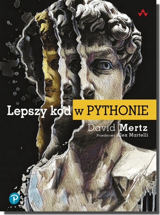 Lepszy kod w Pythonie David Mertz