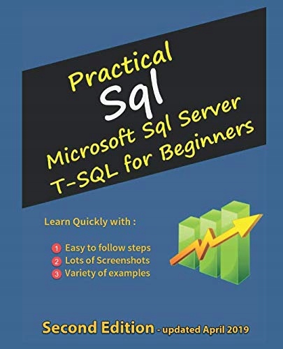 O'Donovan, Mark Practical Sql: Microsoft Sql Server T-SQL for Beginners