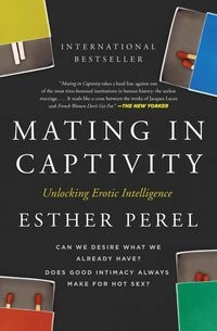MATING IN CAPTIVITY ESTHER PEREL