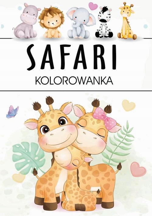 

Kolorowanka Z Naklejkami Safari Malowanka