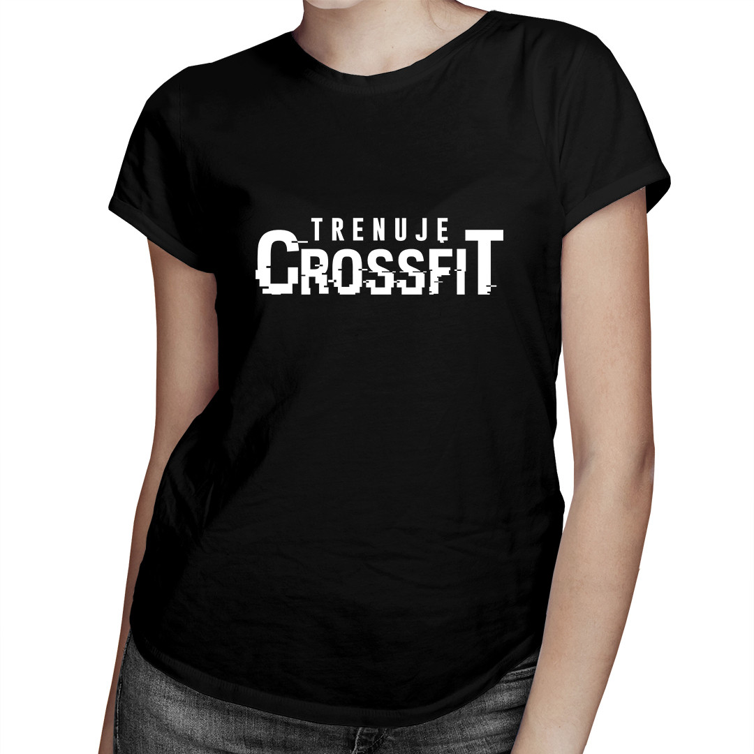 

Trenuję crossfit Koszulka dla trenującej kobiety