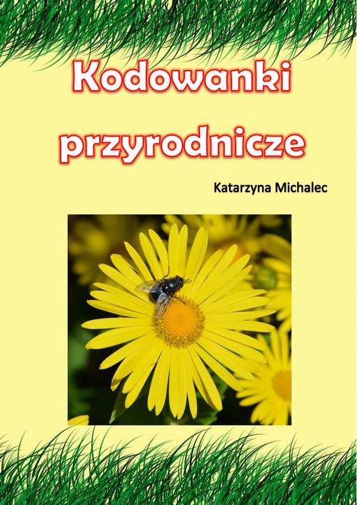 Kodowanki przyrodnicze - e-book - e-book