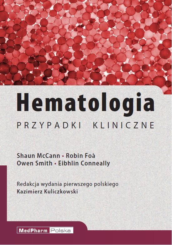 

Hematologia. Przypadki Kliniczne Tanio!