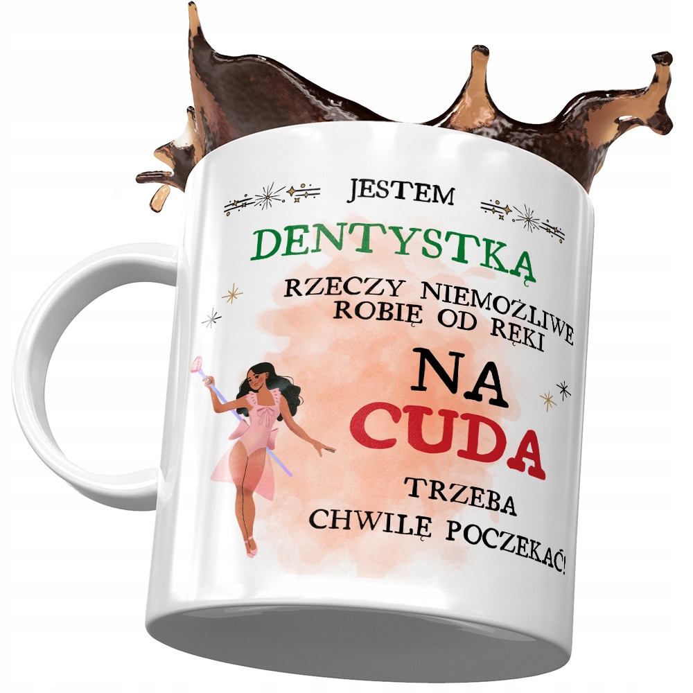 

Kubek Dla Dentysty Stomatologa Jestem Dentystką