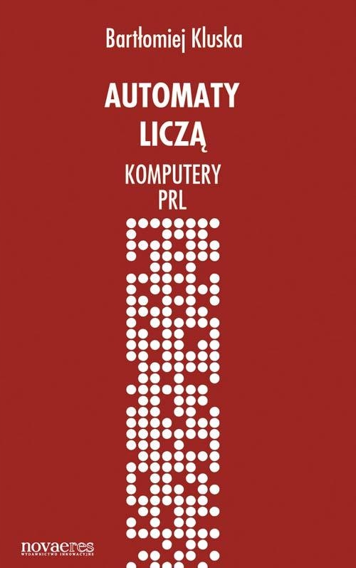 Automaty liczą Komputery PRL - e-book
