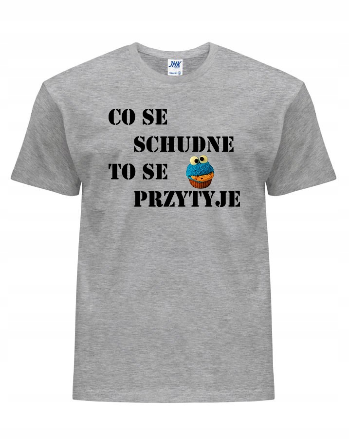 

koszulka t-shirt męski Co Se Schudne śmieszna L