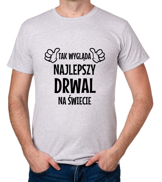 

koszulka Najlepszy Drwal prezent