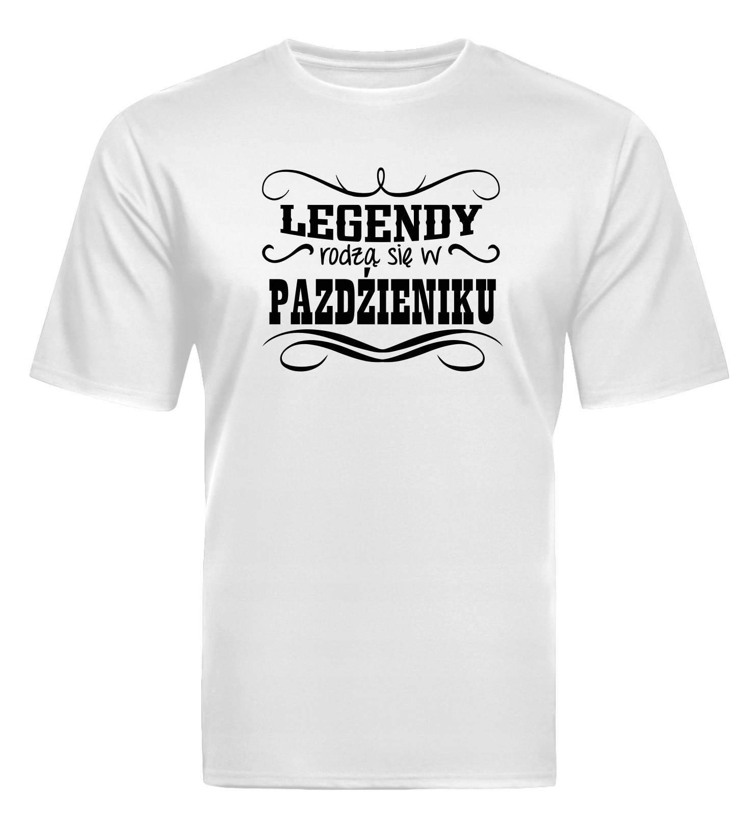 

Koszulka Legendy rodzą sie w Październiku Urodziny