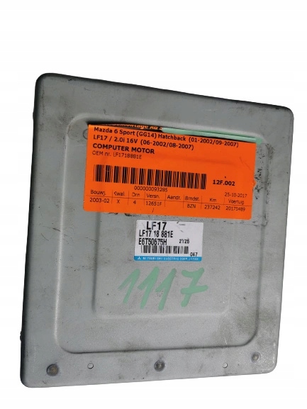 MAZDA 6 2.0B 16V LF1718881E E6T50675H computer ECU