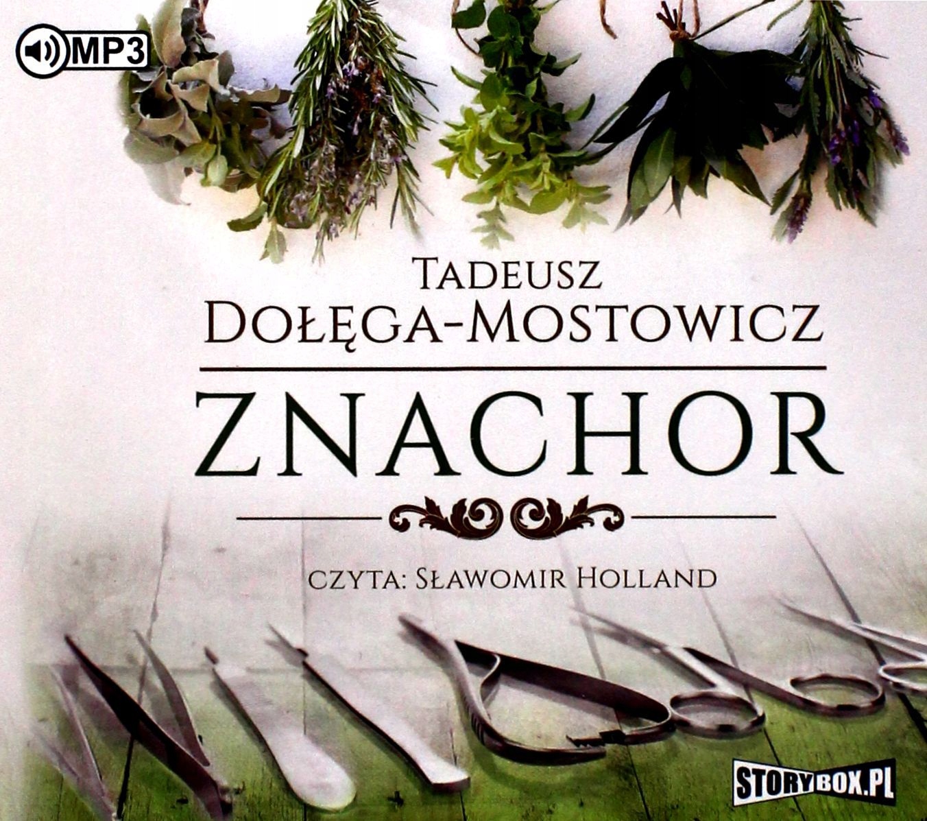 

Znachor Tadeusz Dołęga-mostowicz (audiobook)