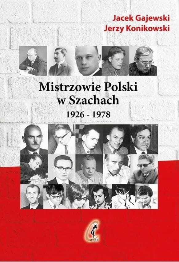 Mistrzowie Polski W Szachach. Część 1. 1926 - 1978