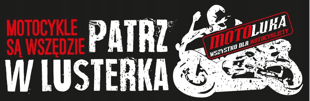 

Naklejka wlepa na samochód Motocykle Są Wszędzie