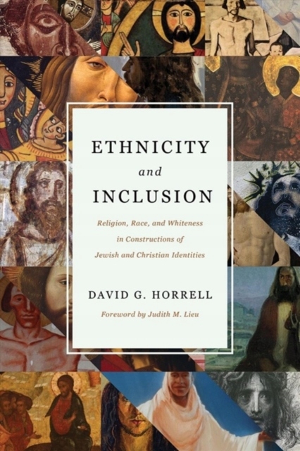 ETHNICITY AND INCLUSION HORRELL G DAVID