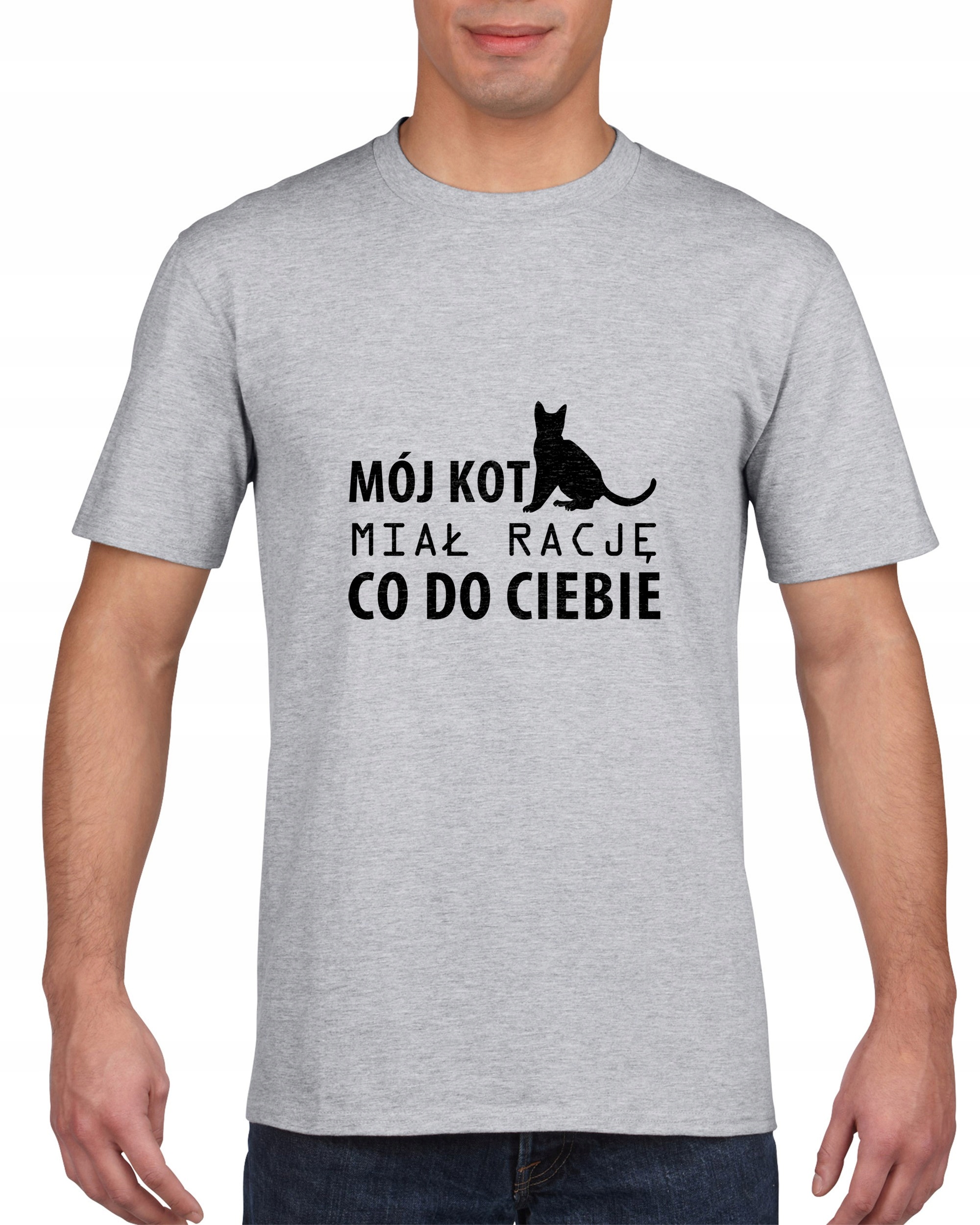 

Koszulka męska Mój kot miał rację co do Ciebie S