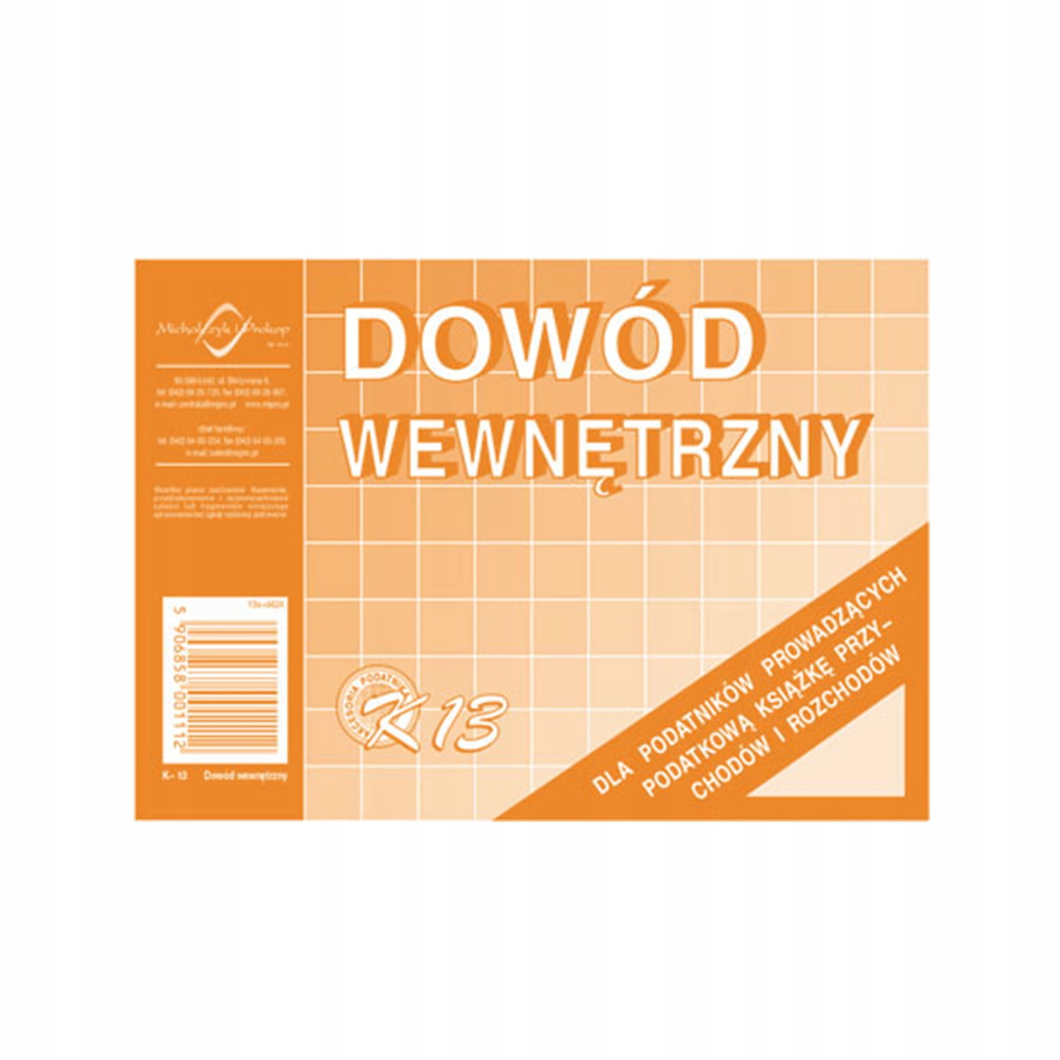 

Druk Dowód Wewnętrzny A6 K-13