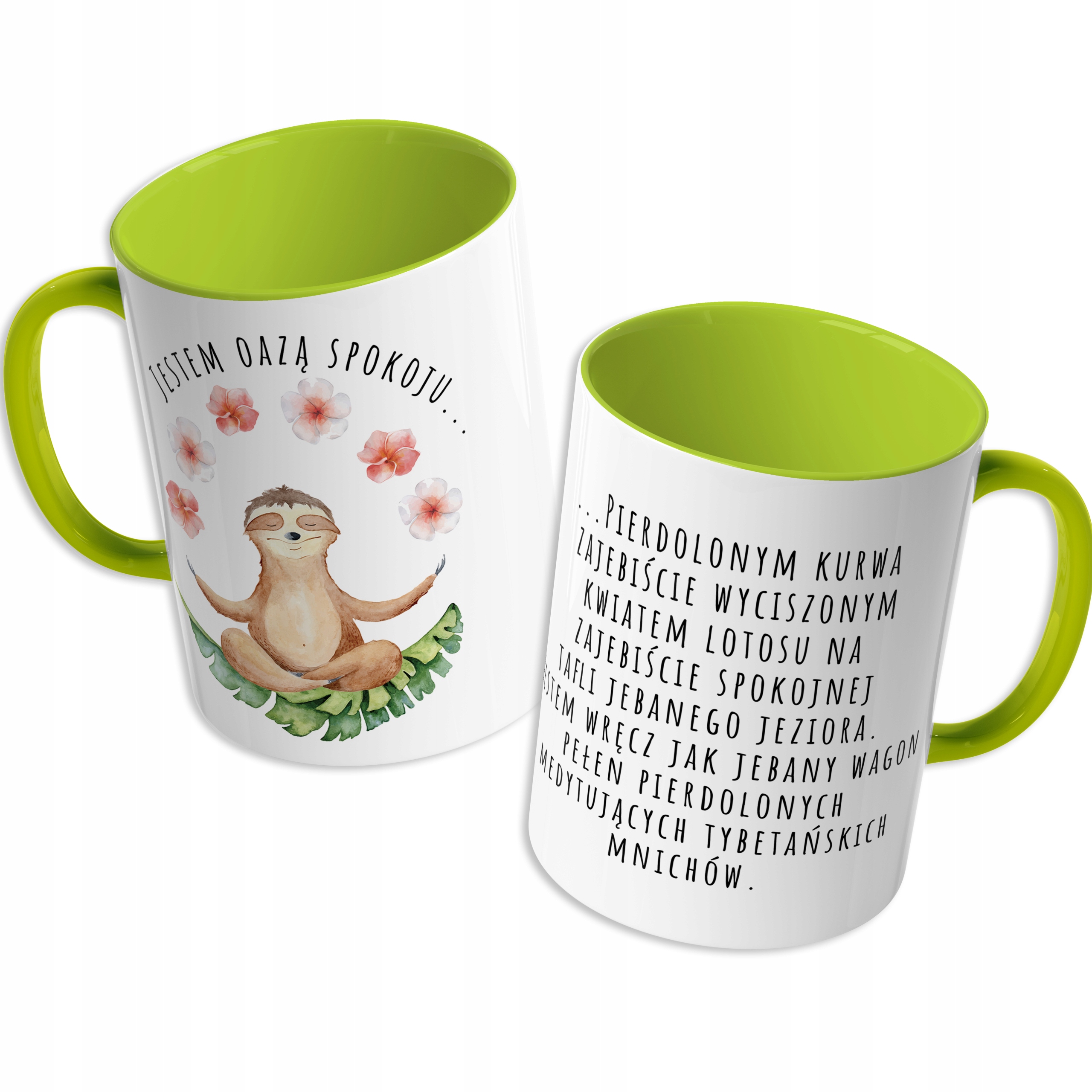 

Kubek Zielony Jestem Oazą Spokoju