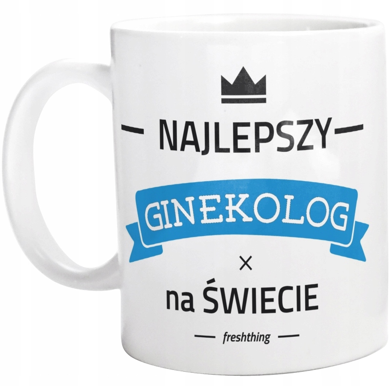 

Najlepszy Ginekolog na świecie