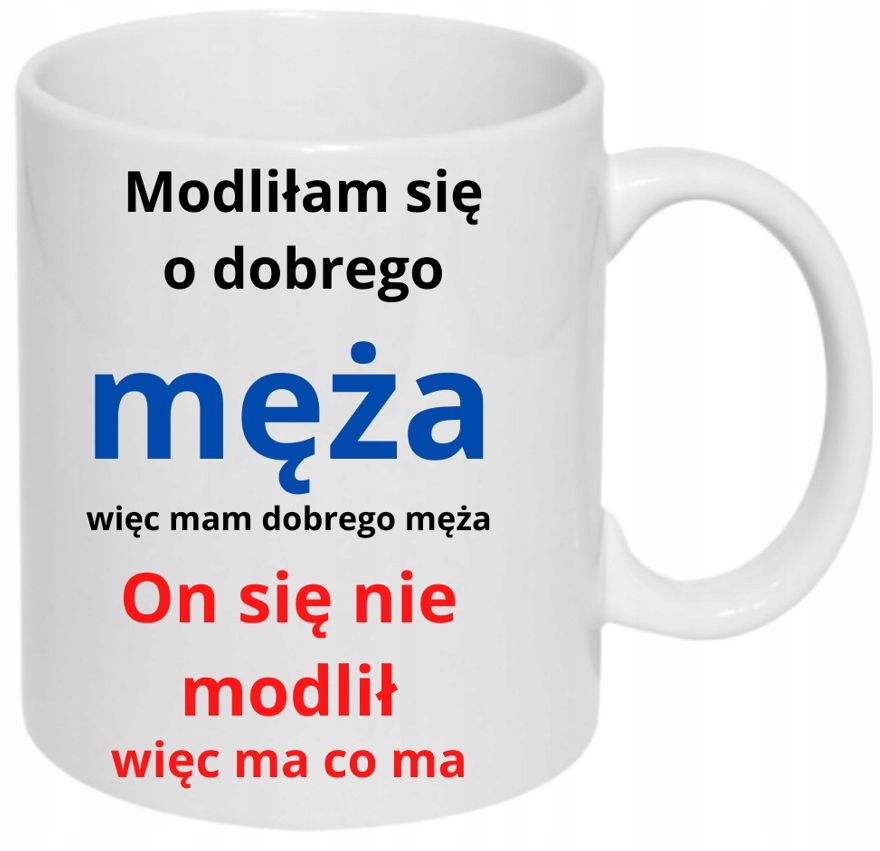 ŚMIESZNY KUBEK DLA MĘŻA