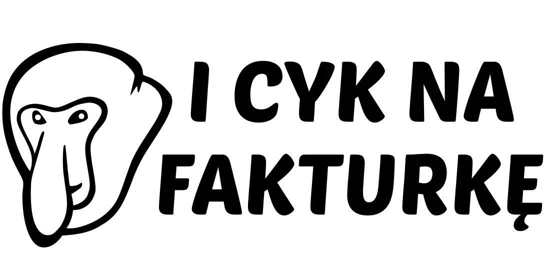 

Naklejka Nosacz Janusz I Cyk Na fakturkę 16x5cm
