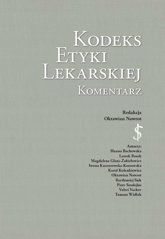 KODEKS ETYKI LEKARSKIEJ. KOMENTARZ