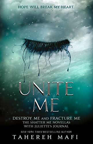 

Unite Me Tahereh Mafi