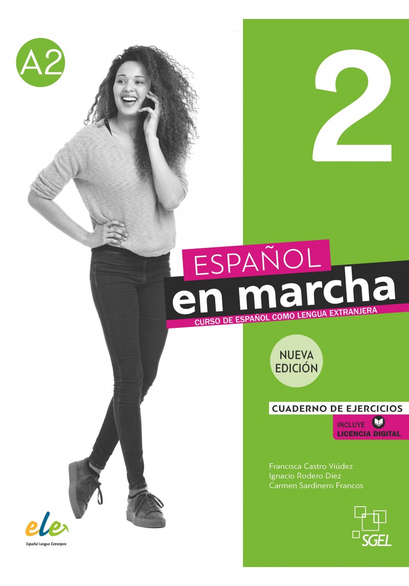 Espanol en marcha 2. Cuaderno de ejercicios A2