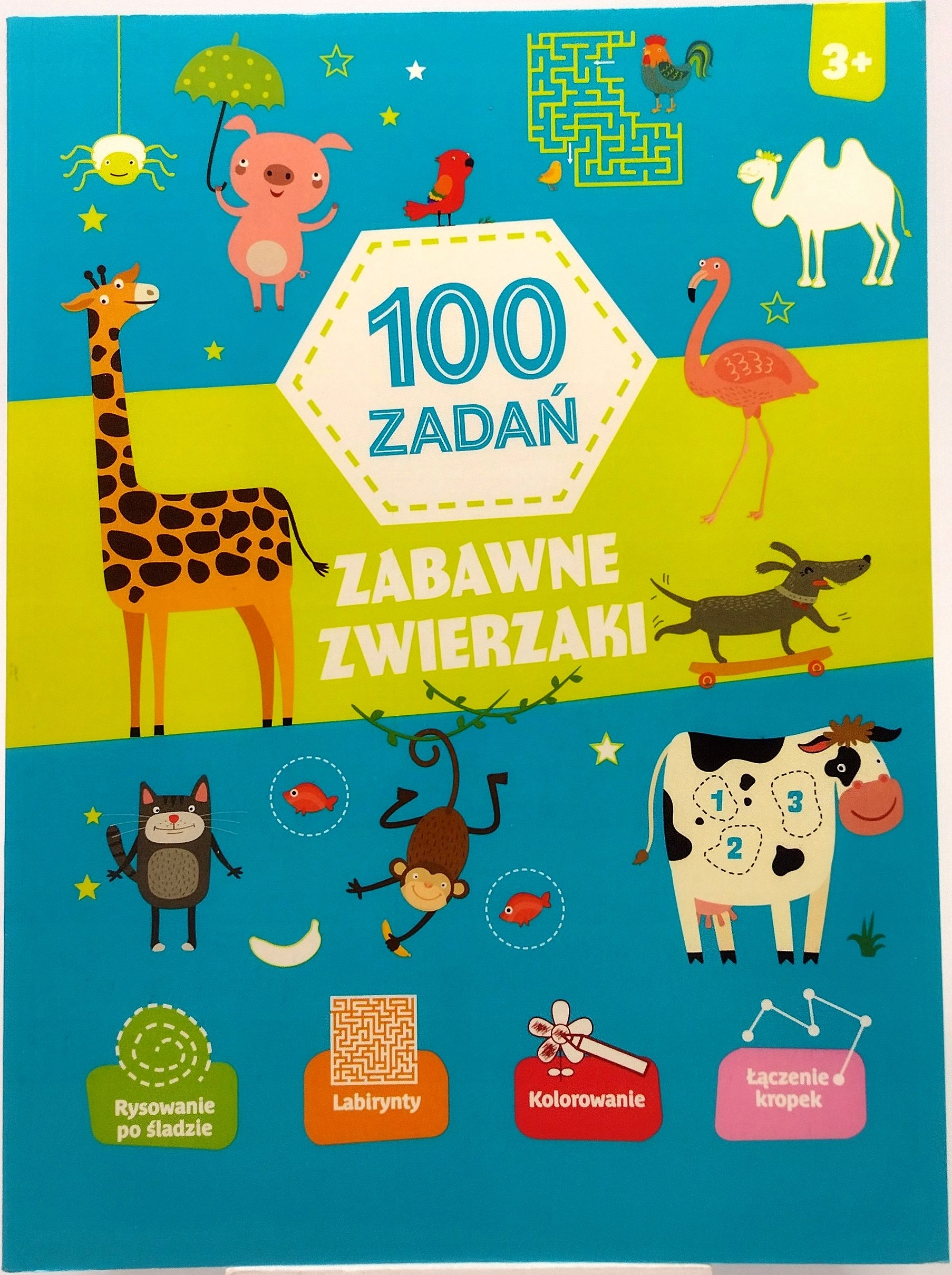 100 zadań. Zabawne zwierzaki Małgorzata Koniarska