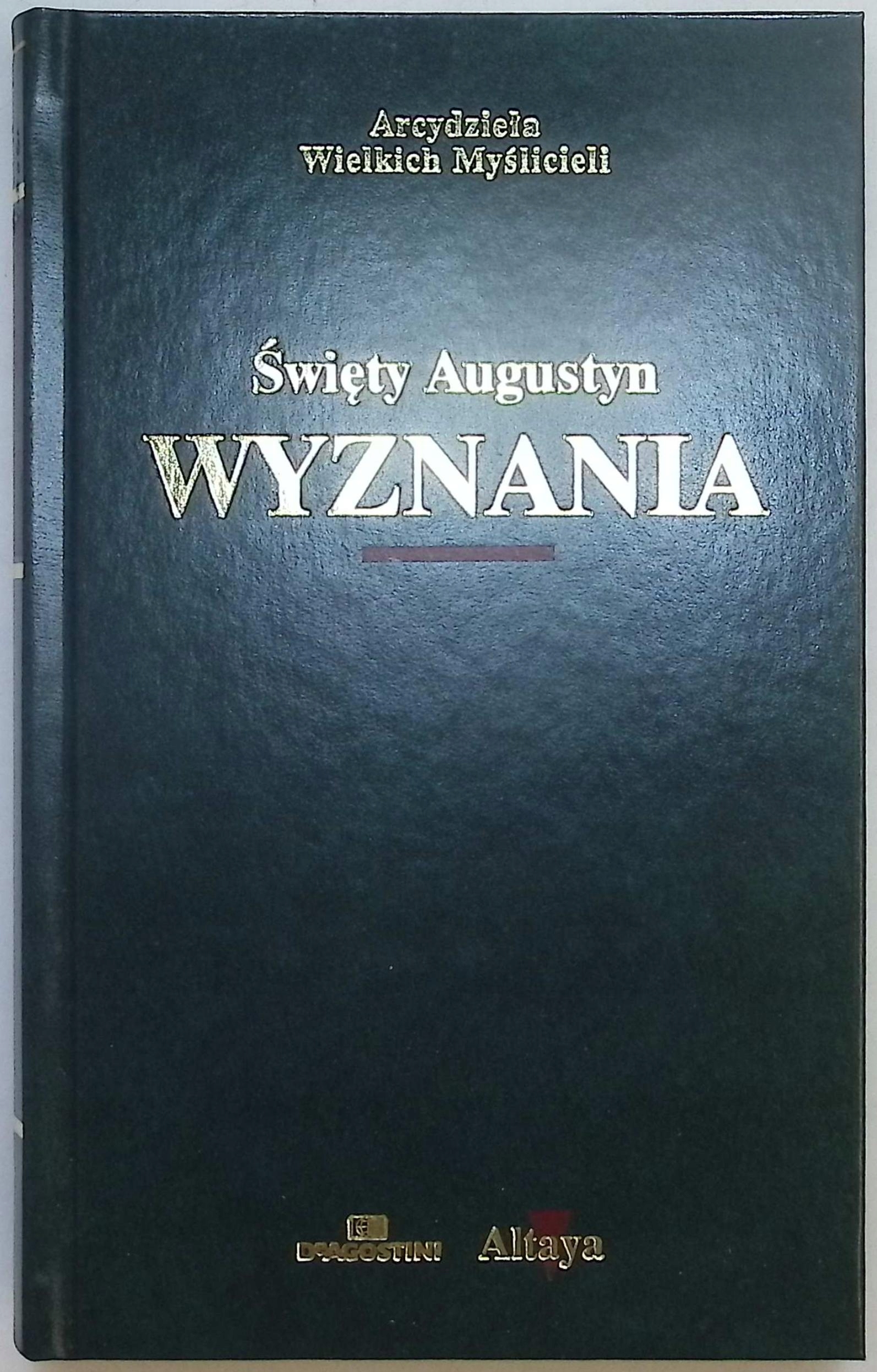 Wyznania Święty Augustyn