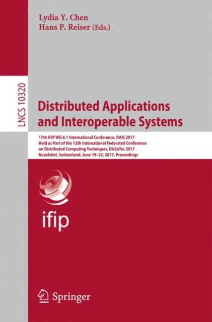 Distributed Applications and Interoperable Systems: 17th IFIP WG 6.1 Intern