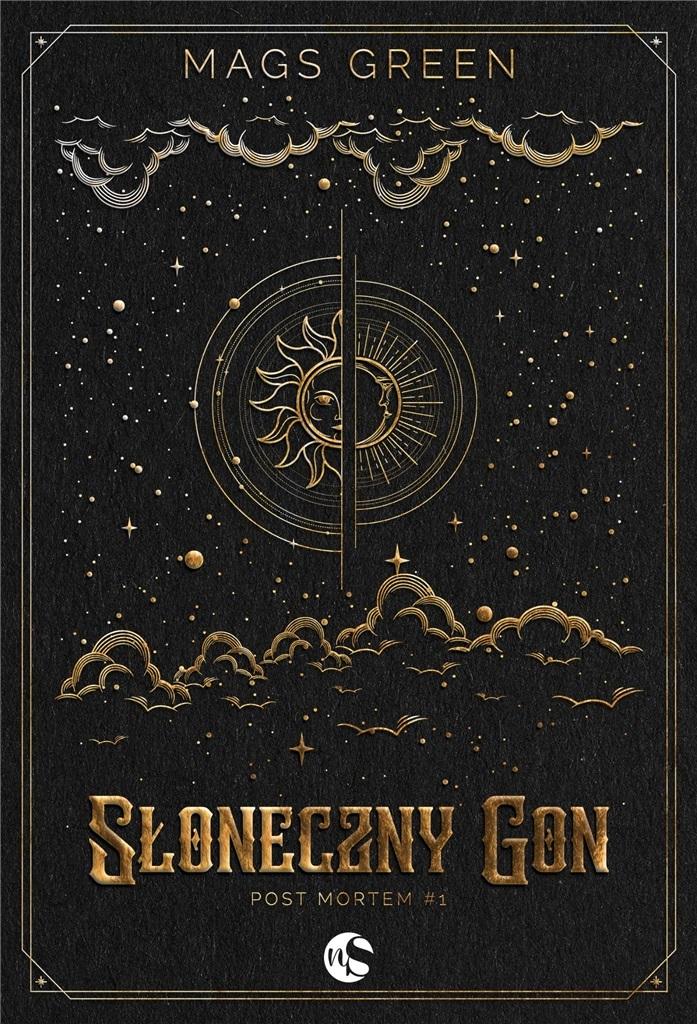 SŁONECZNY GON. POST MORTEM. TOM 1 MAGS GREEN