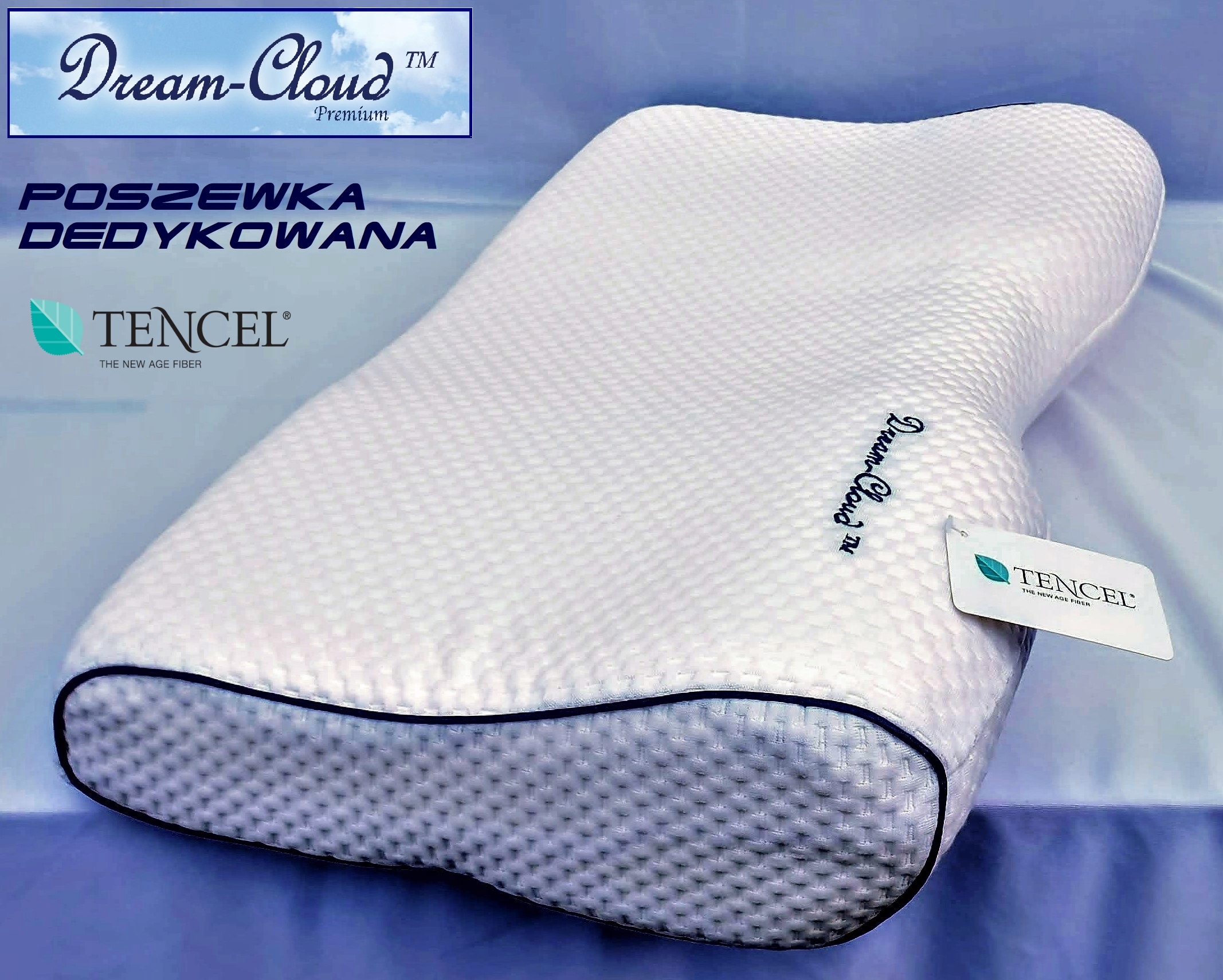 

Poszewka Dedykowana Dream-Cloud Profilowana M