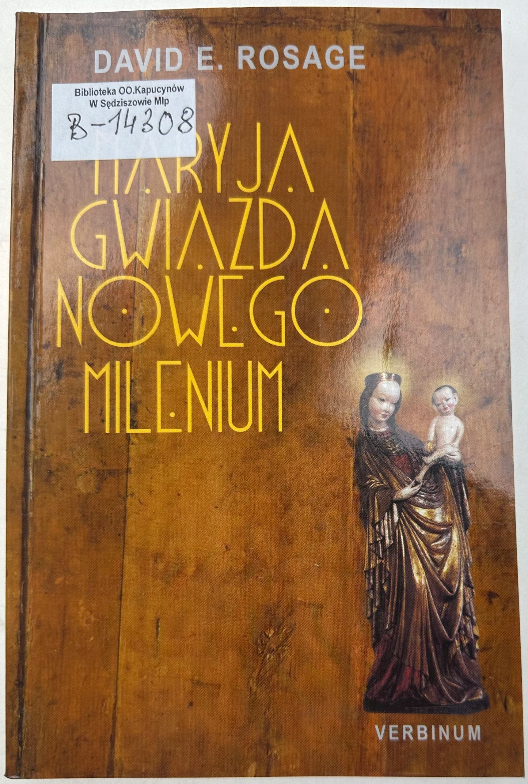 Maryja gwiazda nowego milenium David E.