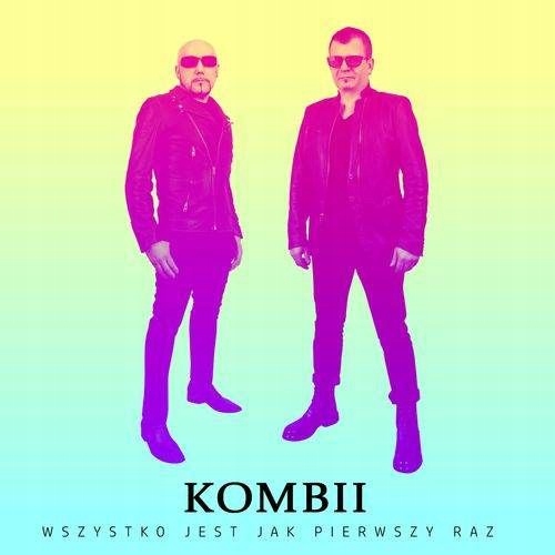 [CD] Kombii Wszystko Jest Jak Pierwszy Raz (folia)