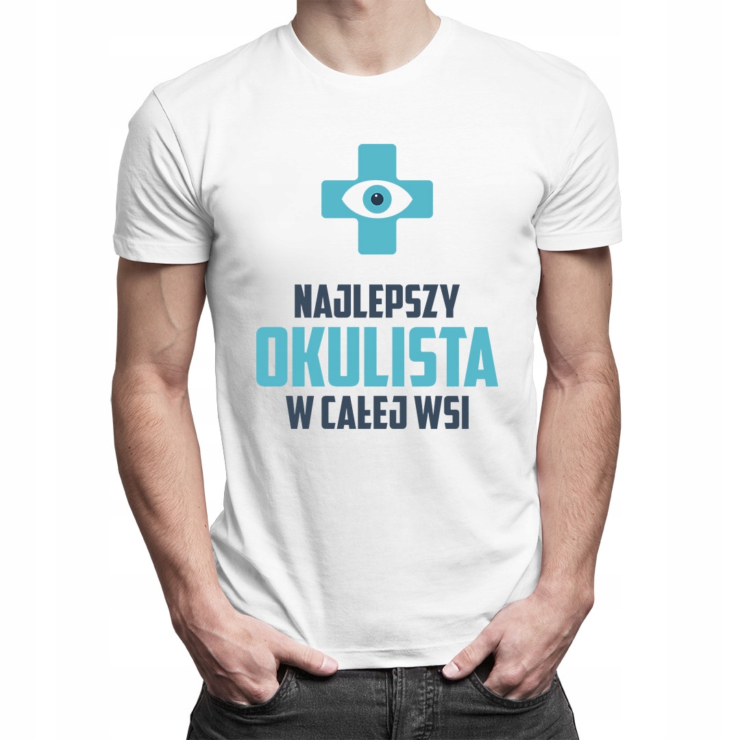 

Męska koszulka - prezent dla okulisty