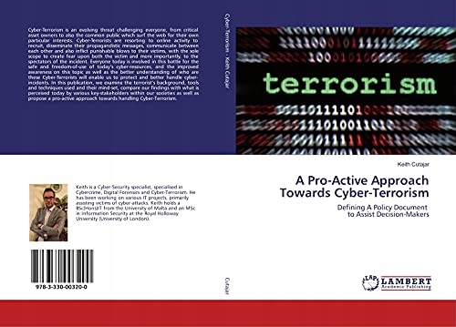 Cutajar, Keith A Pro-Active Approach Towards Cyber-Terrorism: Defining A Po