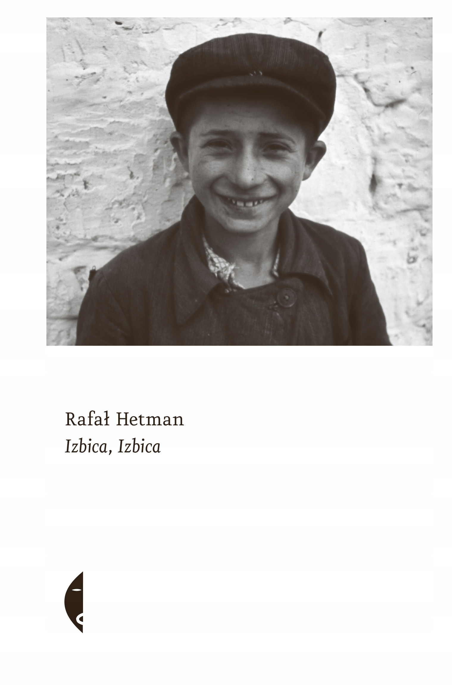

Izbica, Izbica Rafał Hetman