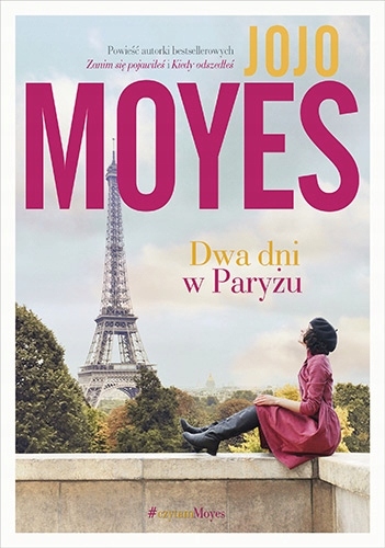 

Dwa dni w Paryżu Jojo Moyes