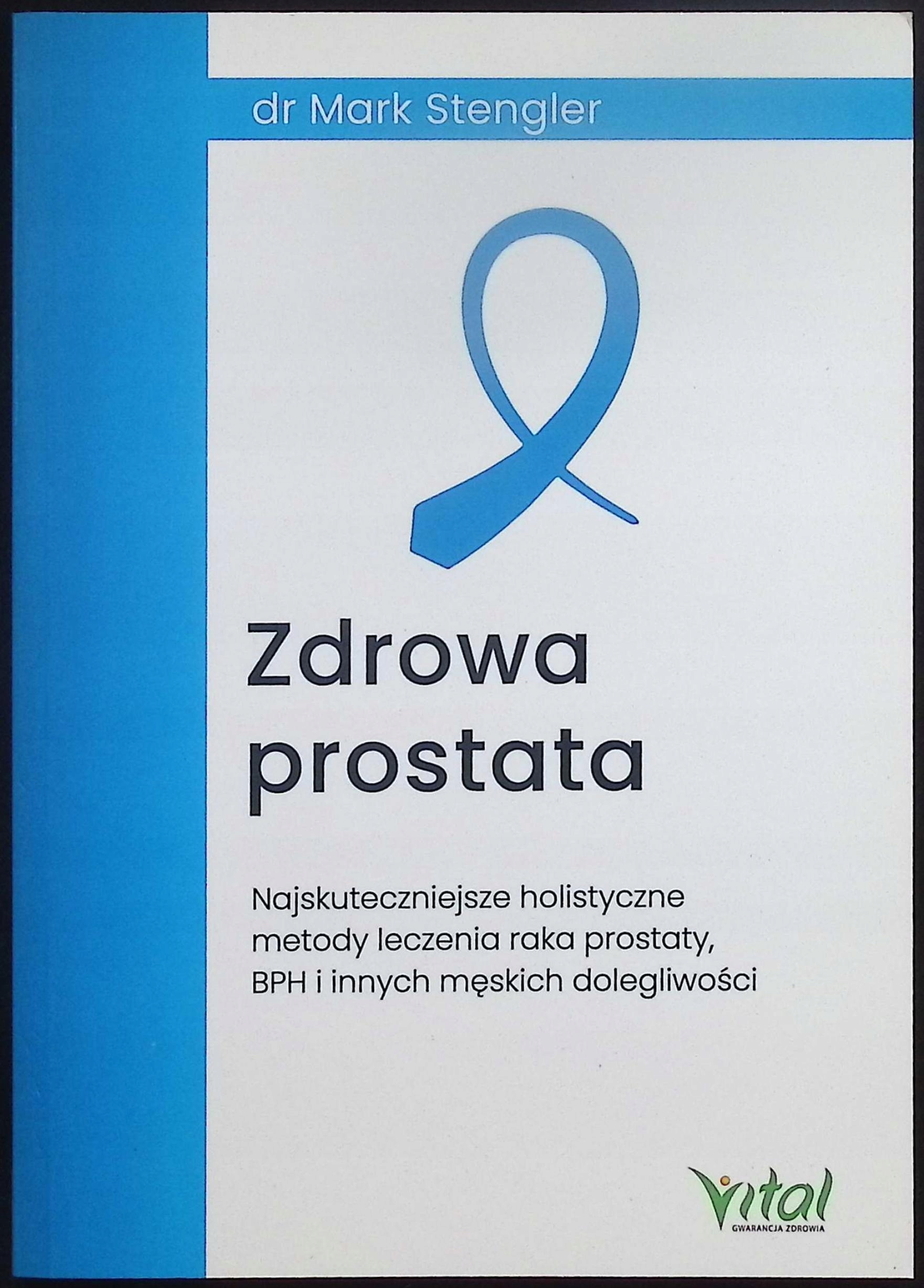 Zdrowa prostata Mark Stengler