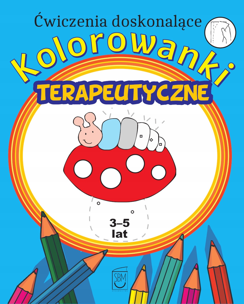 

Kolorowanki Terapeutyczne Ćwiczenia 3-5 lat 4573