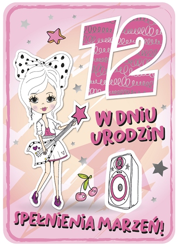 

na 12 urodziny dziewczynki kartka GM748